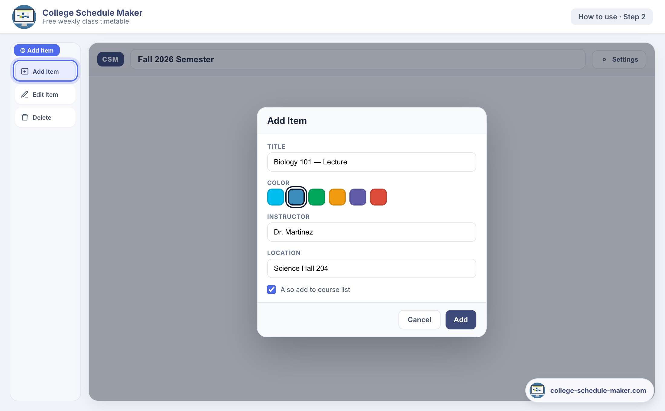Add Item dialog in College Schedule Maker with course title, color swatches, and CSM branding